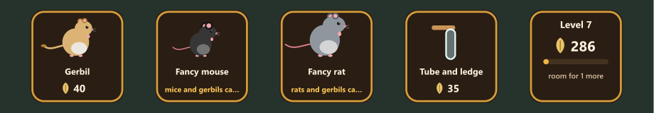 Five shop keys: a gerbil for 40 seeds; a fancy mouse and a fancy rat, each marked as unable to share with the gerbils already in the cage; a tube and ledge for 35 seeds; and the wallet at level 7 with 286 seeds and room for one more.